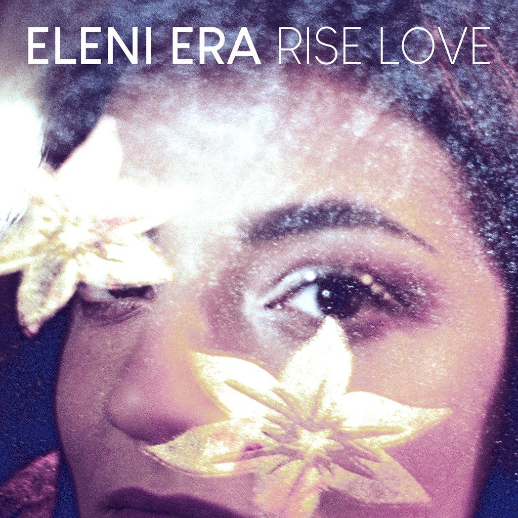Eleni Era - Rise Love.jpg